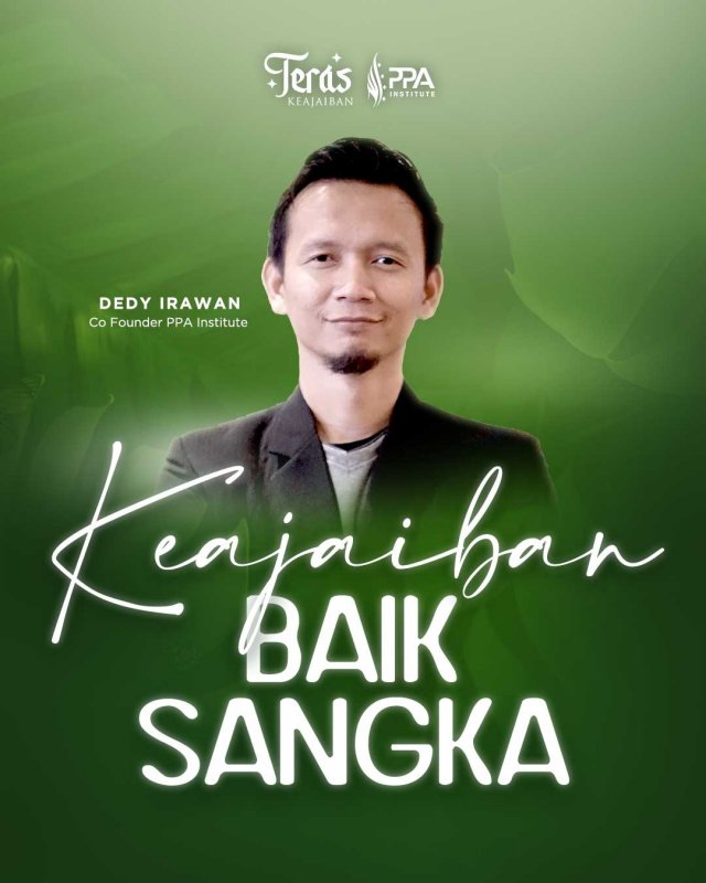 KEAJAIBAN BAIK SANGKA