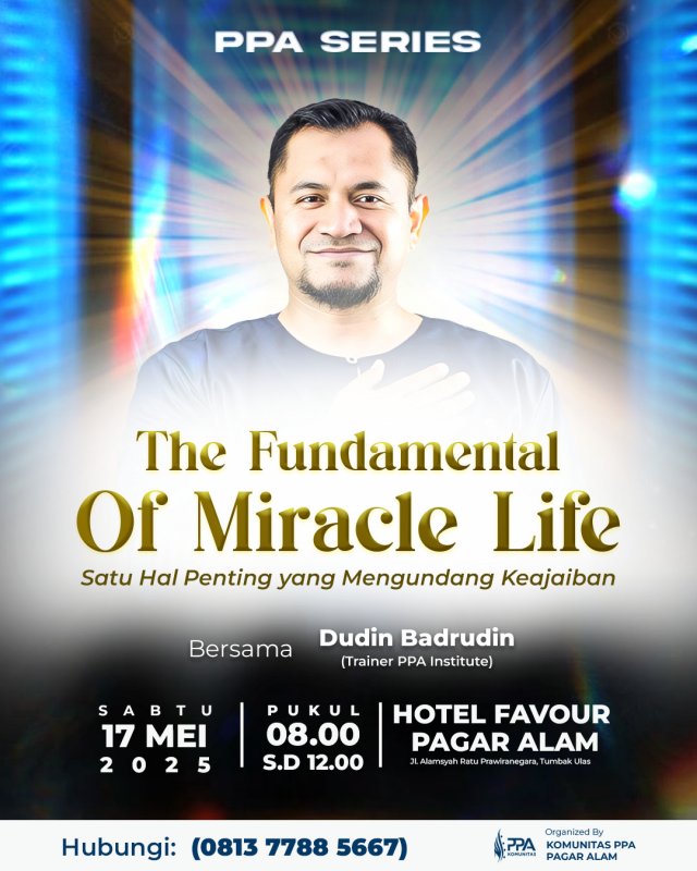 PPA Series Pagar Alam_The Fundamental of Miracle Life Angkatan 1 thumbnail