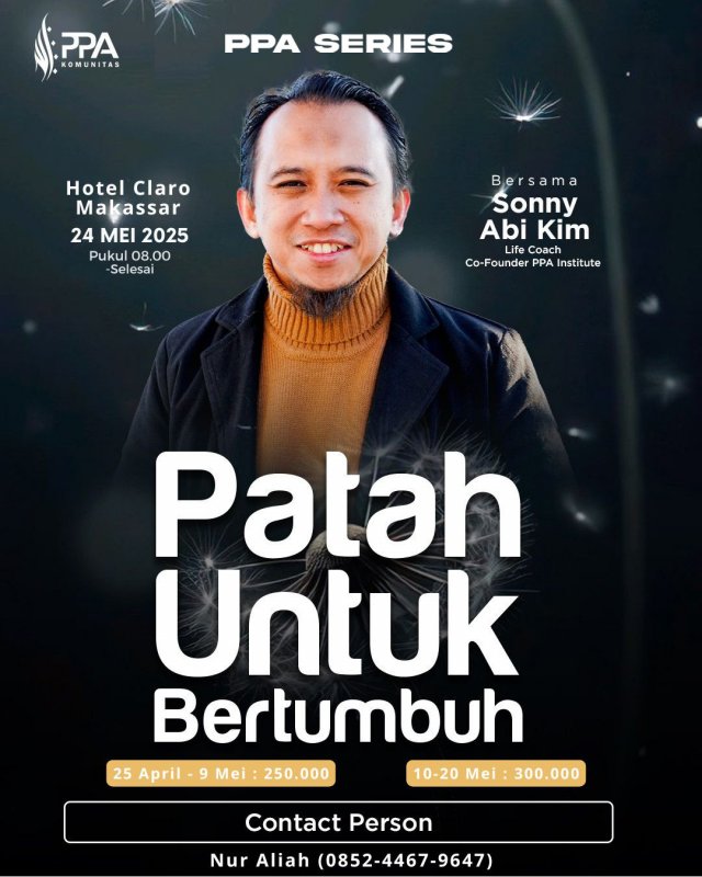 PPA Series Makassar_Patah Untuk Bertumbuh Angkatan 1 thumbnail